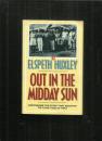 Out In The Midday Sun