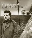 Bill Brandt: Shadow and Light 比尔·勃兰特：光与影