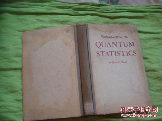 An Introduction to QUANTUM STATISTICS/量子统计学[精装本/英文版]