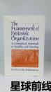 The Framework of Systemic Organization: A Conceptual Approach to Families