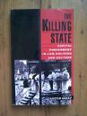 The Killing State: Capital Punishment in Law, Politics and Culture （杀戮状态：法律、政治与文化中的死刑）【英文原版】