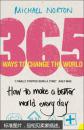 365 WAYS TO CHANGE THE [英文原版]