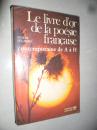 Le livre d'or de la poésie française contemporaine de A à H