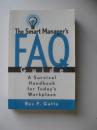 Speed Review: The Smart Manager's FAQ Guide A Survival Handbook for Today's Workplace