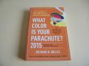 英文原版What Color Is Your Parachute? 2015: A Practical Manual for Job-Hunters and Career-Changers。..