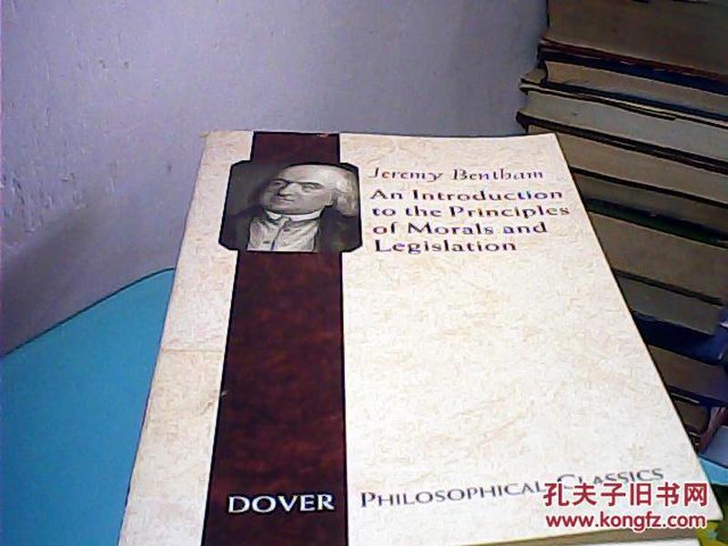 an introduction to the principles of morals and legislation道德与立法的原则