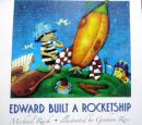 优秀推荐绘本Edward Built a Rocketship(建造一艘宇宙飞船)情商教育图画书 少儿文学