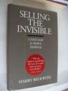 Selling the Invisible: A Field Guide to Modern Marketing