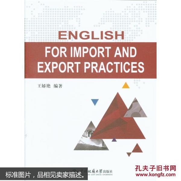 ENGLISH FOR IMPORT AND EXPORT PRACTICES