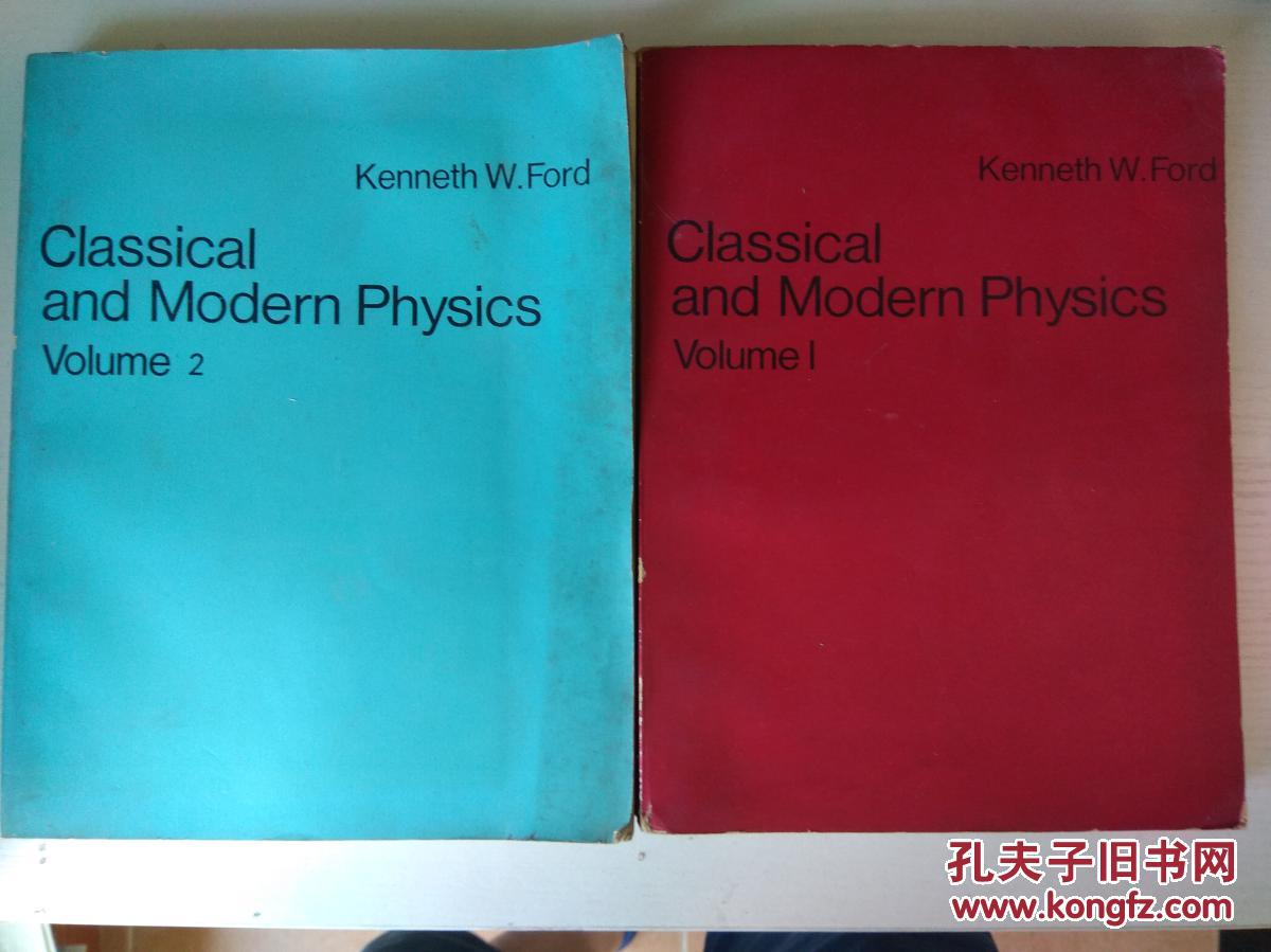 Classical and Modern Physics ---古典与现代物理学【英文版】1,2