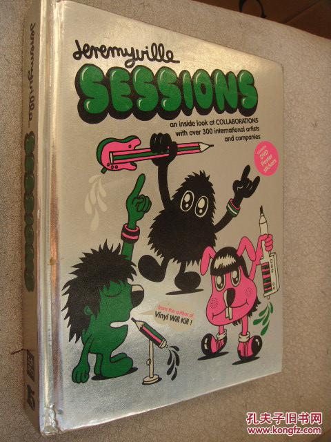JEREMYVILLE SESSIONS:an inside look at collaborations with over 300 international artists.精装艺术书+光盘