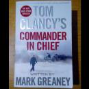 20★英文原版Tom Clancy's Commander in Chief  Mark Greaney★