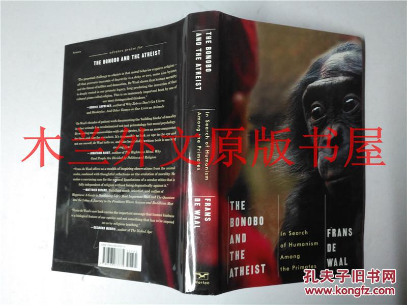 英美法德意等外文原版书THE BONOBO and THE ATHEIST/FRANS DE WAAL/W.W.Norton&Company2013