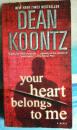 英文原版书 Your Heart Belongs to Me: A Novel