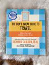 【英文原版书包邮】the don't sweat guide to travel. Hitting the road without excess worry