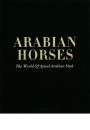 Arabian Horses (Ultimate Collection)阿拉伯马（终极收藏版）