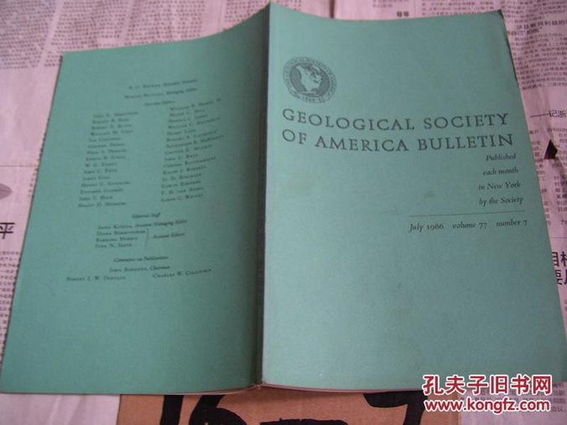 GEOLOGICAL SOCIETY OF AMERICA BULLETIN ：July  1966  volume  77  number  7【美国地质学会通报】