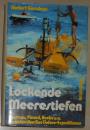 德语原版 Lockende Meerestiefen de Norbert Gierschner 著