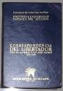 西语原版 Correspondencia Del Libertador por Simon Bolivar 著