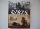 100 Years of Warfare: From the First World ....(图文）