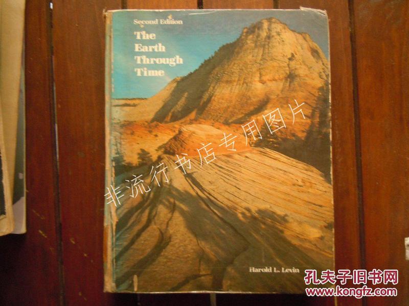 英文原版书：The Earth Through Time【经过时间的地球】【1982年版1983年再版】【16开精装书边粘透明胶】