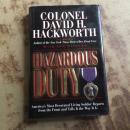 Hazardous Duty: America's Most Decorated Living Soldier Reports from the Front and Tells It （英文精装原版）