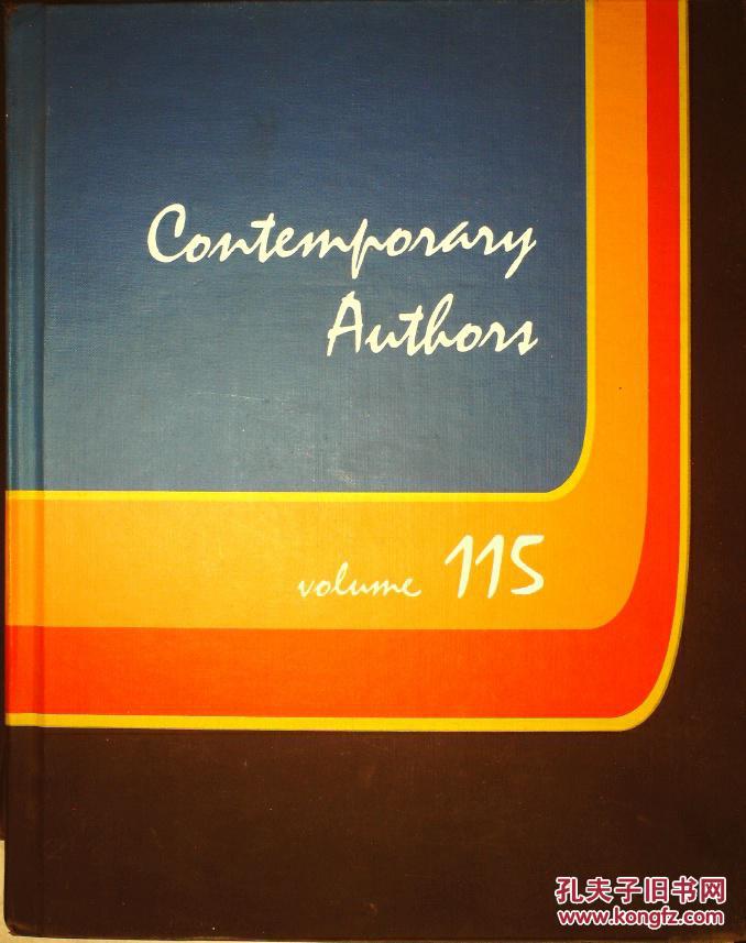 Contemporary authors. Volume 113、115、116、117、118、共5册当代作家