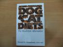 Home-Prepared Dog & Cat Diets: the Healthful Alternative 家庭猫狗食谱