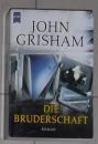 德语原版 Die Bruderschaft von John Grisham 著