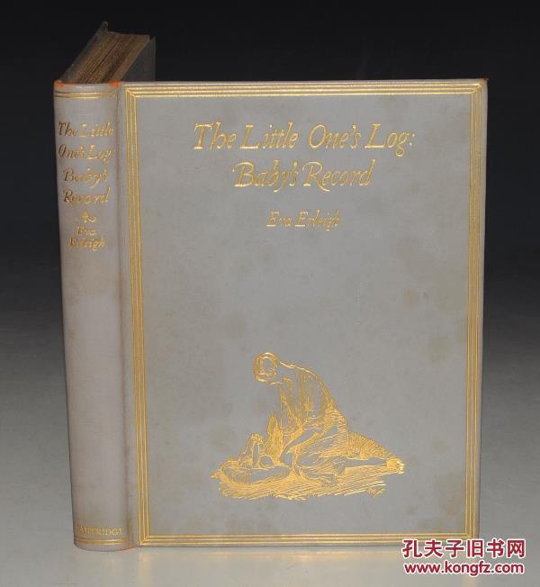 1927年 - ERNEST SHEPARD- The Little One’s Log 小熊维尼漫画形象创造者谢泼德《宝贝成长日志》  珍贵1版1印 全小牛皮豪华装祯 附婴儿出生卡原件 品佳