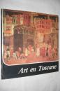 Art en Toscane（意大利托斯卡纳大区的建筑、绘画、雕塑艺术，彩色图集）