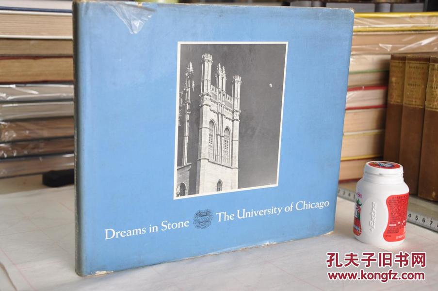 1976年，英文原版，刑其毅院士签名本，芝加哥大学发展史，dream in stone,the university of chicago