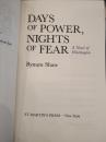 DAYS OF POWER NIGHTS OF FEAR,