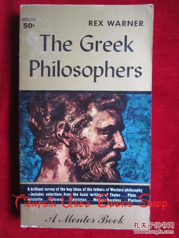 The Greek Philosophers（1958年1版1印 书口刷红 英语原版 平装本）希腊哲学家