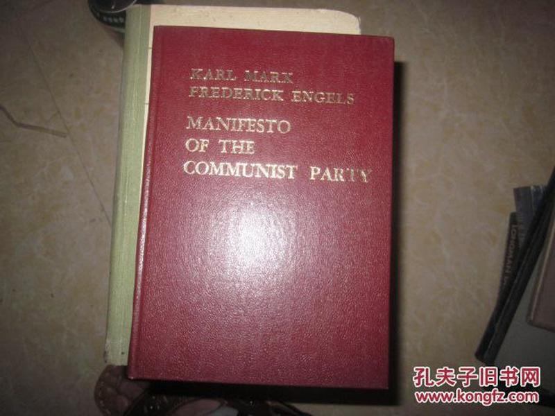 马克思 、因格斯 、 共产党宣言、 1977年 精装 【英文版】