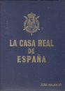 LA CASA REAL DE ESPANA(西班牙王室）