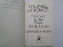 The Price of Power：Kissinger in the Nixon White House（英文原版）