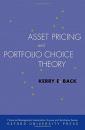 Asset Pricing and Portfolio Choice Theory