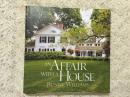 An Affair with a House/Bunny Williams 室内装饰