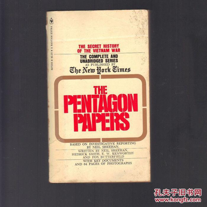 The Pentagon Papers: The Secret History of the Vietnam War (五角大楼文件：越南战争的秘密历史)
