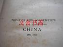 TREATIES AND AGREEMENTS WITH AND CONCERNING CHINA 2卷合售 英文版 精装.