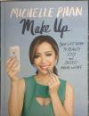 Make Up: Your Life Guide to Beauty, Style, and Success