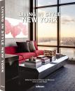 Living in Style New York生活在时尚纽约      英文原版