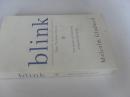 英文       大开本    眨眼之间: 不假思索的决断力 Blink: The Power Of Thinking Without Thinking