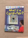 what is a computer（英文原版 精装）