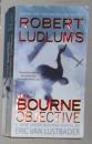 英文原版 Robert Ludlum's The Bourne Objective by Eric Van Lustbader 著