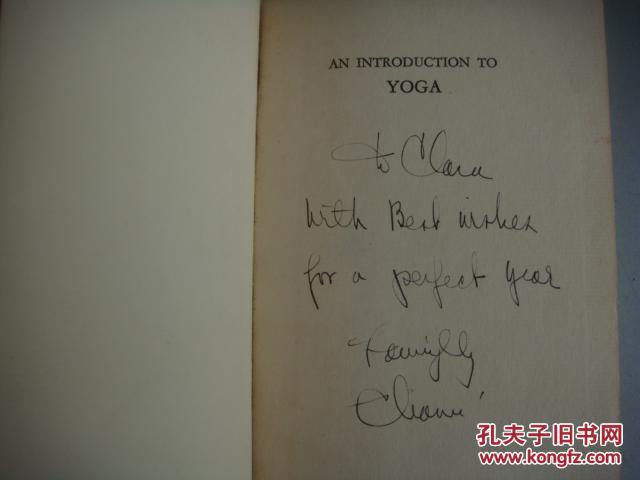 珍贵签名本 AN INTRODUCTION TO YOGA  《瑜珈》  1933年  英文原版 布面精装带书衣，道林纸