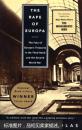 The Rape of Europa：The Fate of Europe\'s Treasures in the Third Reich and the Second World War [平装]