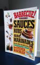 Barbecue! Sauces,Rubs and Marinades