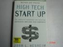 High Tech Start Up:The Complete Handbook For Creating Successful New High Tech Companies【英文精装原版】